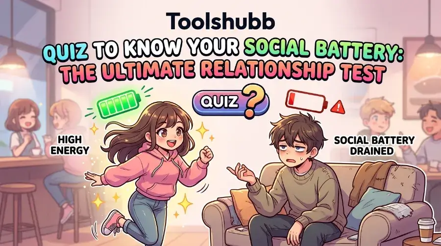 Quiz to Know Your Social Battery